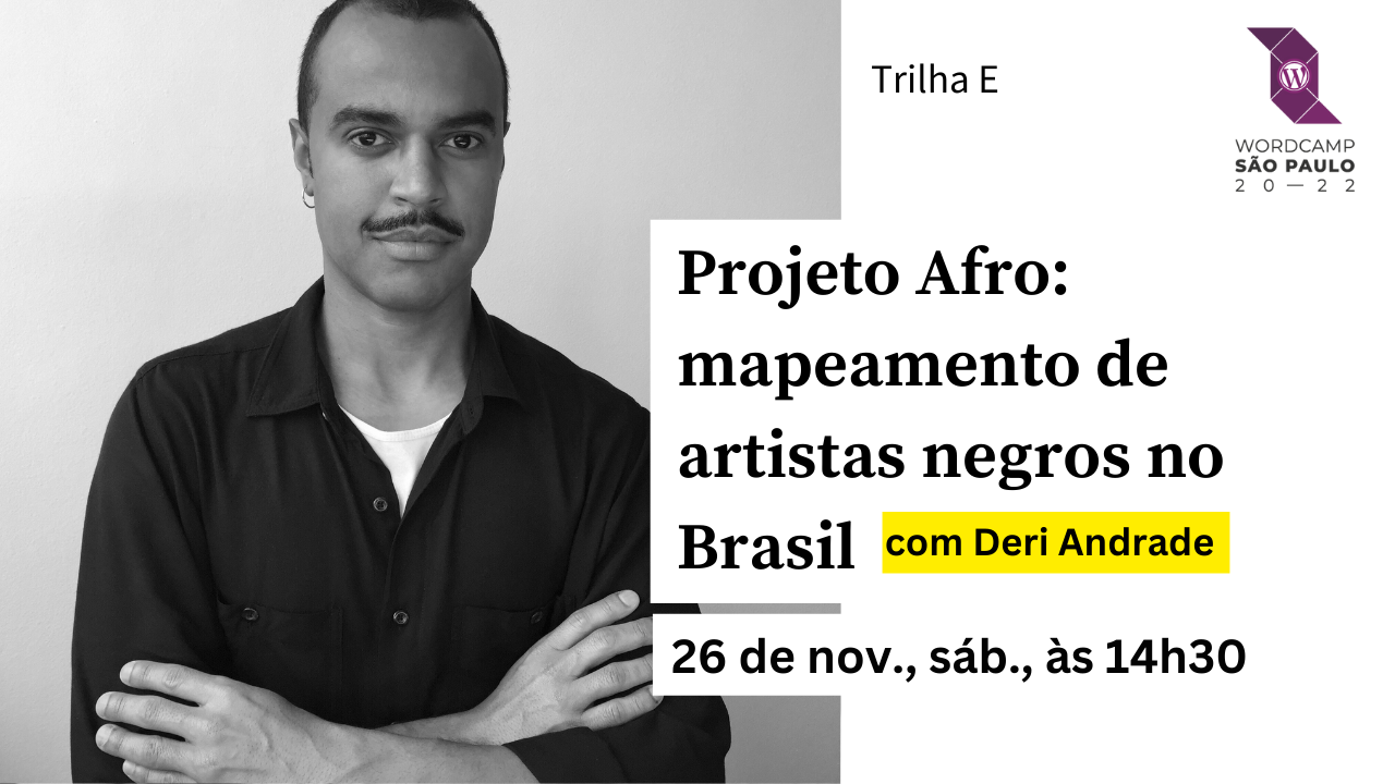 Projeto Afro: mapeamento de artistas negros no Brasil